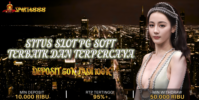 SPARTA888 SITUS SLOT PG SOFT TERBAIK DAN TERPERCAYA