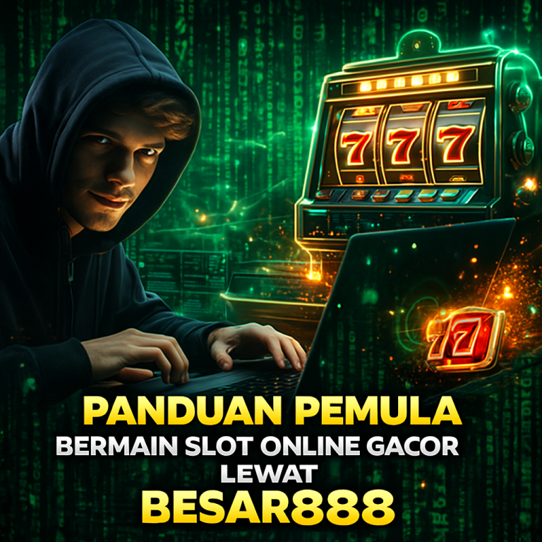 Slot Online Besar888